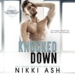 Knocked Down, Nikki Ash