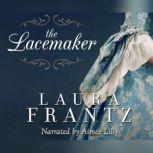 Lacemaker, The, Laura Frantz