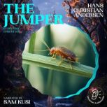 The Jumper Story Time, Episode 108, Hans Christian Andersen