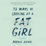 13 Ways of Looking at a Fat Girl, Mona Awad