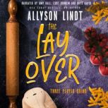 The Layover, Allyson Lindt