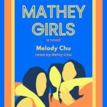 Mathey Girls, Melody Chu