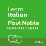 Learn Italian with Paul Noble for Beg..., Paul Noble