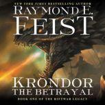 Krondor the Betrayal, Raymond E. Feist