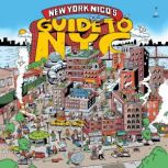 New York Nicos Guide to NYC, New York Nico