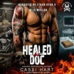 Healed By Doc, Cassi Hart