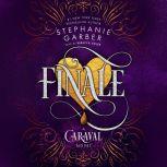 Legendary A Caraval Novel, Stephanie Garber