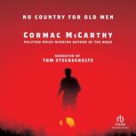 No Country for Old Men, Cormac McCarthy
