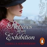 Pictures at an Exhibition, Camilla Macpherson