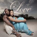 Last Chance at Love, Gwynne Forster