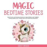 Magic Bedtime Stories, Daisy Brads