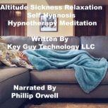 Attitude Sickness Self Hypnosis Hypno..., Key Guy Technology LLC