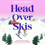 Head Over Skis, Sophie Davies