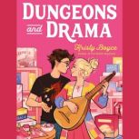 Dungeons and Drama, Kristy Boyce