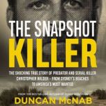 The Snapshot Killer, Duncan McNab