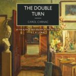 The Double Turn, Carol Carnac
