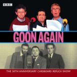 Goon Again, Spike Milligan