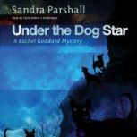 Under the Dog Star, Sandra Parshall