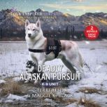 Deadly Alaskan Pursuit, Terri Reed