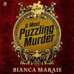 A Most Puzzling Murder, Bianca Marais