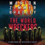 The World Wreckers, Marion Zimmer Bradley