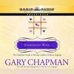 Everybody Wins, Gary Chapman