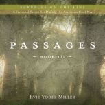 Passages, Evie Yoder Miller
