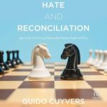 Hate and Reconciliation, Guido Cuyvers