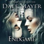 Endgame, Dale Mayer