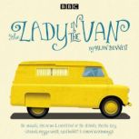 The Lady in the Van, Alan Bennett
