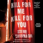 Kill for Me, Kill for You, Steve Cavanagh