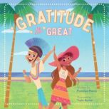 Gratitude the Great, Pamelyn Rocco