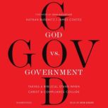 God vs. Government, Nathan Busenitz