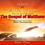 Jesus is Calling You, Dan Parr
