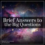 Brief Answers to the Big Questions, Stephen Hawking