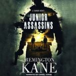 Junior Assassins, Remington Kane