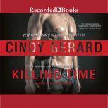 Killing Time, Cindy Gerard