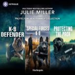 Protectors at K9 Ranch Collection, Julie Miller