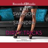 Dirty Tricks, Kiki Swinson
