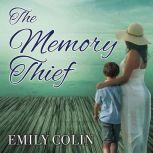 The Memory Thief, Emily Colin
