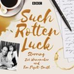 Such Rotten Luck Series 1  2, Ronald Hayman