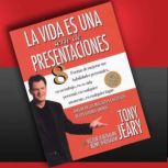La Vida Es Una Serie De Presentaciones En Vivo, Tony Jeary