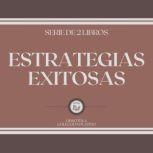Estrategias Exitosas Serie de 2 Libr..., LIBROTEKA