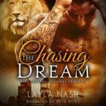 Chasing the Dream, Layla Nash