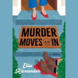 Murder Moves In, Ellie Alexander