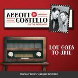 Abbott and Costello Lou Goes to Jail..., John Grant