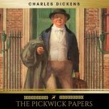 The Pickwick Papers, Charles Dickens