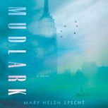 Mudlark, Mary Helen Specht