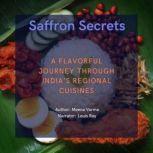 Saffron Secrets, Meena Varma