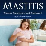 Mastitis, Lilly Richardsen